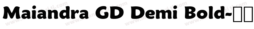 Maiandra GD Demi Bold字体转换